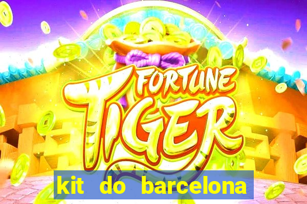 kit do barcelona dls 19